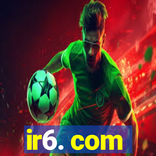 ir6. com